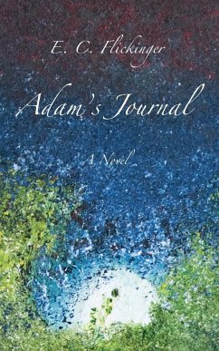 Adam's Journal - Flickinger, E C