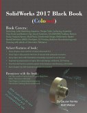SolidWorks 2017 Black Book (Colored)