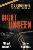 Sight Unseen (The Debunkers, #1) (eBook, ePUB)