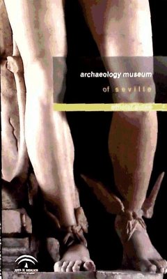 Archaeology Museum of Seville : official guide - Fernández Gómez, Fernando; Martín Gómez, Carmen Inés