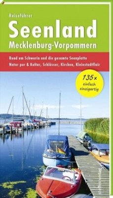 Reiseführer Seenland Mecklenburg-Vorpommern - Stelzer, Christine