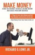 Make Money Using the Internet to Build... - Bild 1