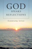 God Speaks Reflections