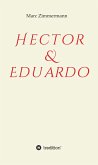 Hector & Eduardo (eBook, ePUB)