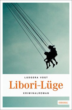 Libori-Lüge - Vogt, Ludgera