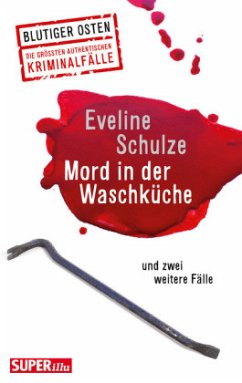 Mord in der Waschküche - Schulze, Eveline