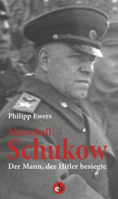 Marschall Schukow - Ewers, Philipp