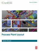 Process Plant Layout (eBook, ePUB)