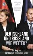 Deutschland und Russland - wie weiter? - Bild 1