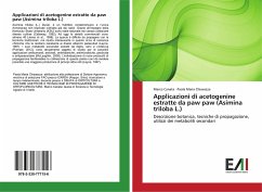 Applicazioni di acetogenine estratte da paw paw (Asimina triloba L.) - Canata, Marco;Chiavazza, Paola Maria