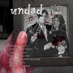 Undad - Volume Two - Smith, Shane W; Walsh-Smith, Katie