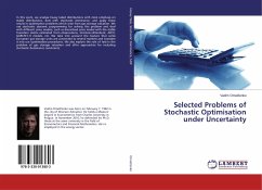 Selected Problems of Stochastic Optimisation under Uncertainty