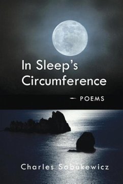 In Sleep's Circumference - Sabukewicz, Charles