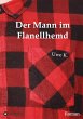 Der Mann im Flanellhemd - Bild 1