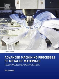 Advanced Machining Processes of Metallic Materials (eBook, ePUB) - Grzesik, Wit