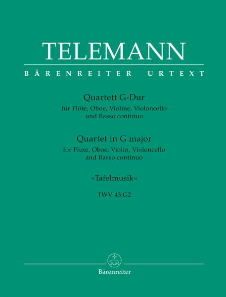 Quartett G-Dur TWV43:G2 für Flöte, Oboe, Violine und Bc Quartett G-Dur TWV43:G2 für Flöte, Oboe, Violine und Bc