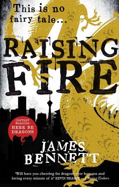 Raising Fire - Bennett, James