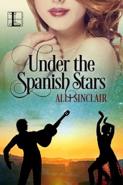 Under the Spanish Stars (eBook, ePUB) - Sinclair, Alli