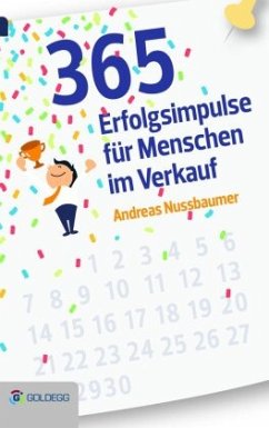 365 Erfolgsimpulse für Menschen im Verkauf - Nussbaumer, Andreas