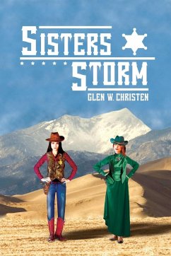 Sisters Storm - Christen, Glen W.