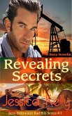 Revealing Secrets (The Sexy Billionaire Bad Boy Series, #1) (eBook, ePUB)