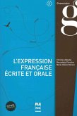 L'Expression française écrite et orale. Lehrbuch