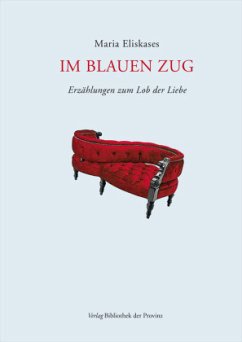 Im blauen Zug - Eliskases, Maria