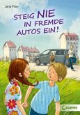 Steig nie in fremde Autos ein!