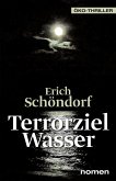 Terrorziel Wasser (eBook, ePUB)