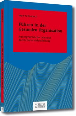 Führen in der Gesunden Organisation (eBook, PDF) - Kallenbach, Ingo