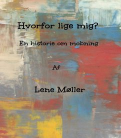 Hvorfor lige mig? (eBook, ePUB)