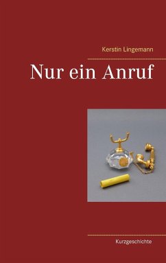 Nur ein Anruf (eBook, ePUB) - Lingemann, Kerstin