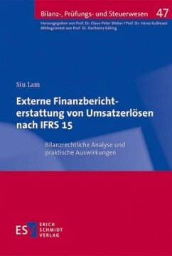 Externe Finanzberichterstattung von Umsatzerlösen nach IFRS 15 - Lam, Siu