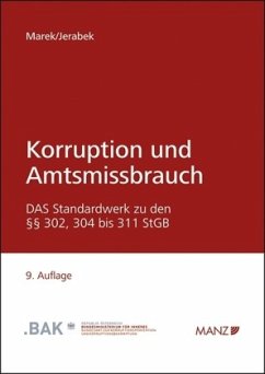 Korruption und Amtsmissbrauch (f. Österreich) - Marek, Eva; Jerabek, Robert