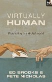 Virtually Human (eBook, ePUB) Virtually Human (eBook, ePUB)