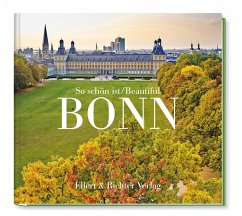 So schön ist Bonn / Beautiful Bonn - Lanner, Volker;Wein, Martin