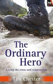 The Ordinary Hero (eBook, ePUB) The Ordinary Hero (eBook, ePUB)