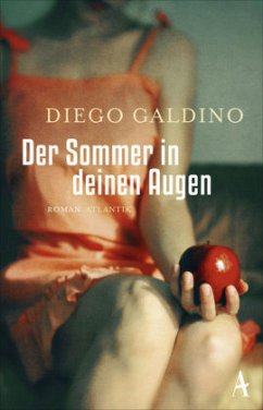 Der Sommer in deinen Augen - Galdino, Diego