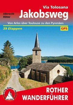 Rother Wanderführer Jakobsweg - Via Tolosana - Ritter, Albrecht