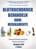 Bluthochdruck behandeln ohne Medikamente (eBook, ePUB)