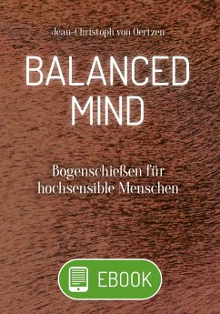 Balanced Mind (eBook, ePUB) - Oertzen, Jean-Christoph von