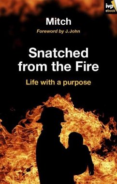 Cover Snatched from the fire (eBook, ePUB)