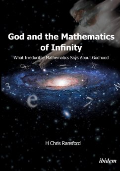 God and the Mathematics of Infinity - Ransford, H. Chris