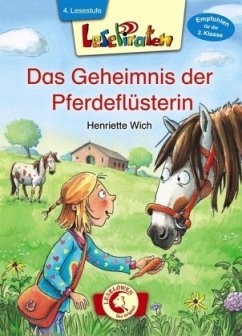 Das Geheimnis der Pferdeflüsterin - Wich, Henriette