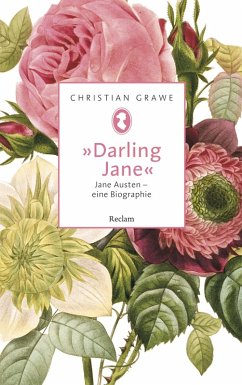 "Darling Jane". Jane Austen ? eine Biographie