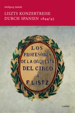 Cover Liszts Konzertreise durch Spanien 1844/45