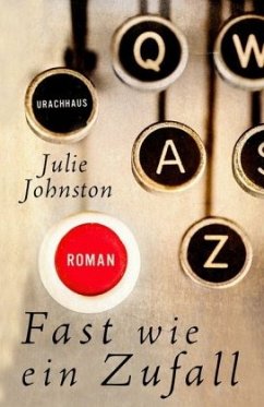 Fast wie ein Zufall - Johnston, Julie