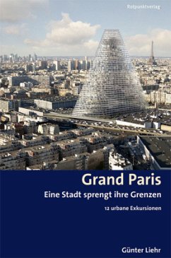 Grand Paris - Liehr, Günter