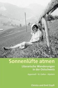 Sonnenlüfte atmen - Zopfi, Christa;Zopfi, Emil