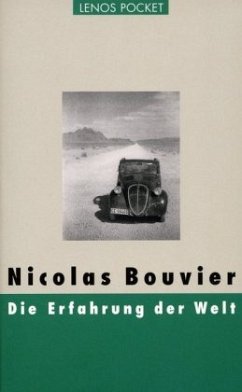 Die Erfahrung der Welt - Bouvier, Nicolas